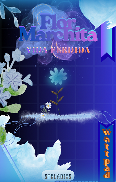 Flor Marchita, Vida Perdida (Golden)